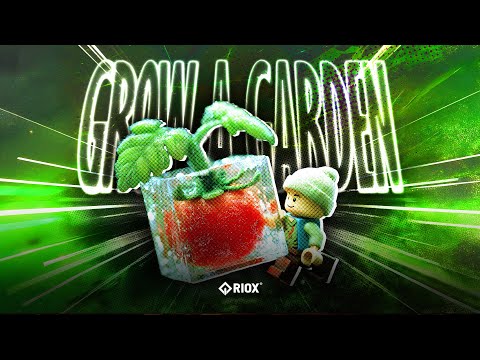 GROW A GARDEN FUNK - SHX4 x SXYGX x FYU