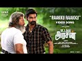 Raakku Raakku - Video Song |Pattathu Arasan| Rajkiran, Atharvaa| Sarkunam| Ghibran| Lyca Productions