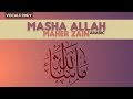 Maher Zain - Masha Allah | Vocals Only (No Music ...