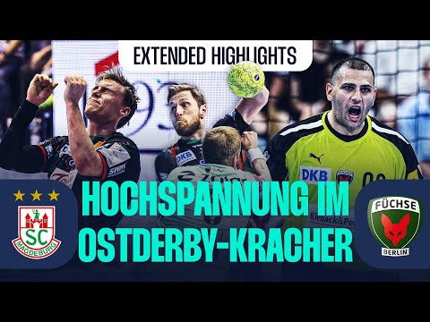 Top-class DUEL I Extended Highlights @SCMagdeburg vs. @FuechseBerlin ​