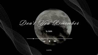 Download lagu Adele – Don’t You Remember | Emotional & Heartfelt Vibes mp3