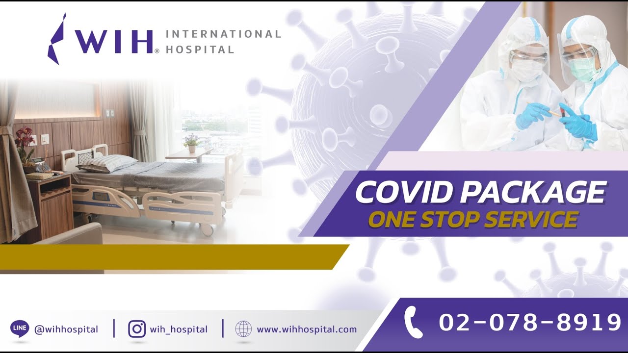 COVID PACKAGE ONE STOP SERVICE AT WIH International Hospital.