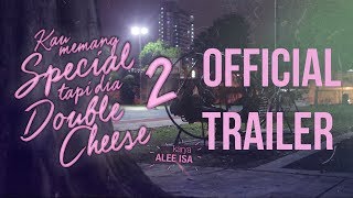 KAU MEMANG SPECIAL TAPI DIA DOUBLE CHEESE 2: Kyopropaganda, Shaza Bae and Dannysportingboy