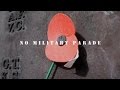 No Military Parade