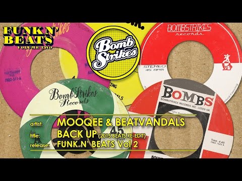 Mooqee & Beatvandals - Back Up (2015 Beats Re-Edit)