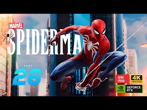 Spider-Man Remastered PC – Part 26 | 4K Gameplay | Silver Lining Part-2