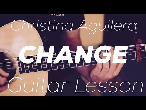 Change - Christina Aguilera