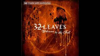 32 Leaves - Waiting
