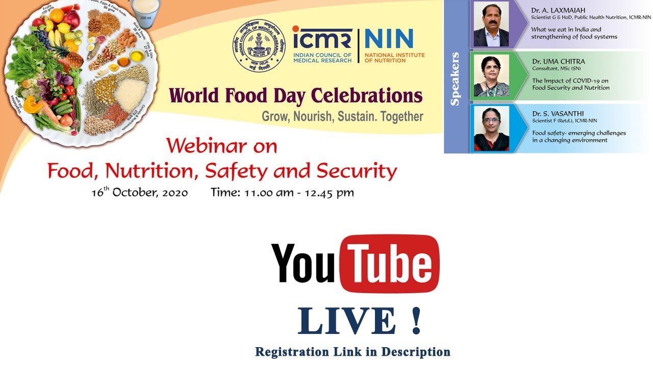 Webinar on: Food, Nutrition, Safety and Security