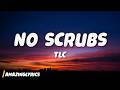 TLC No Scrubs Lyrics