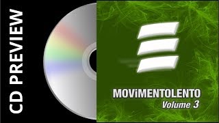MOViMENTOLENTO Volume 3 - CD Preview