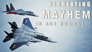 Mayhem in Ace Combat 7: Skies Unknown