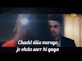 Chad Dila Mereya Ninja SGN Whatsapp Status Sad Song Aadat