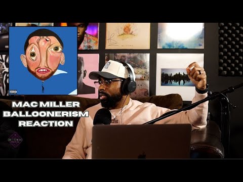 Mac Miller "Balloonerism" Reaction | DeCypherEd