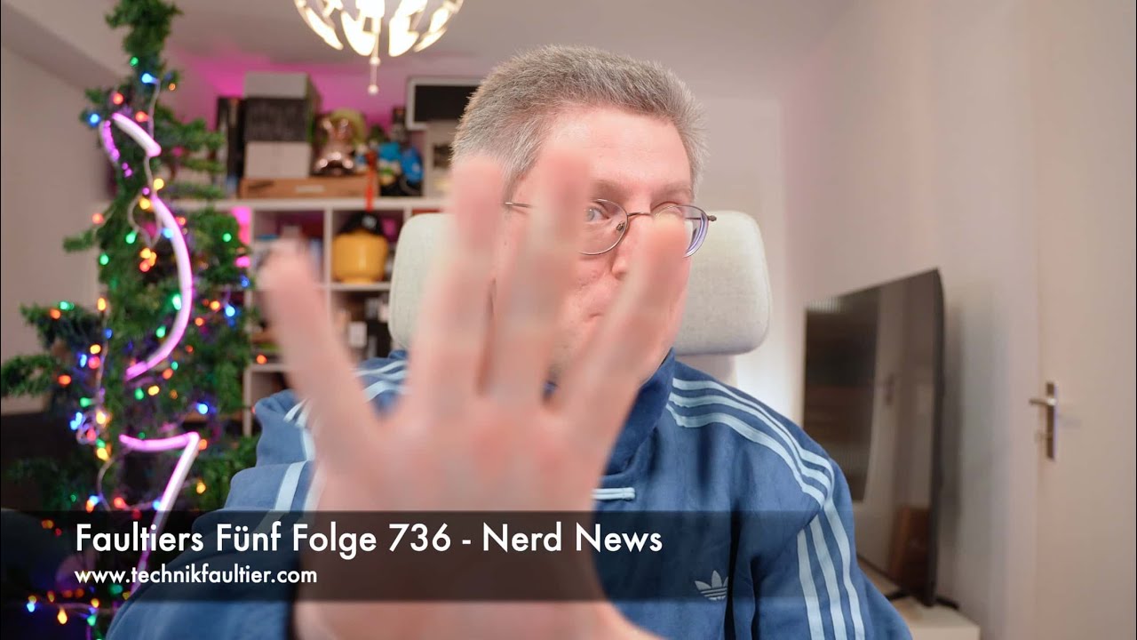 Faultiers Fünf Folge 736 - Nerd News