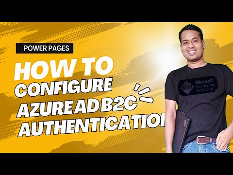 Setting Up Azure AD B2C Authentication in Power Pages Guide Setting Up Azure AD B2C Authentication in Power Pages Guide