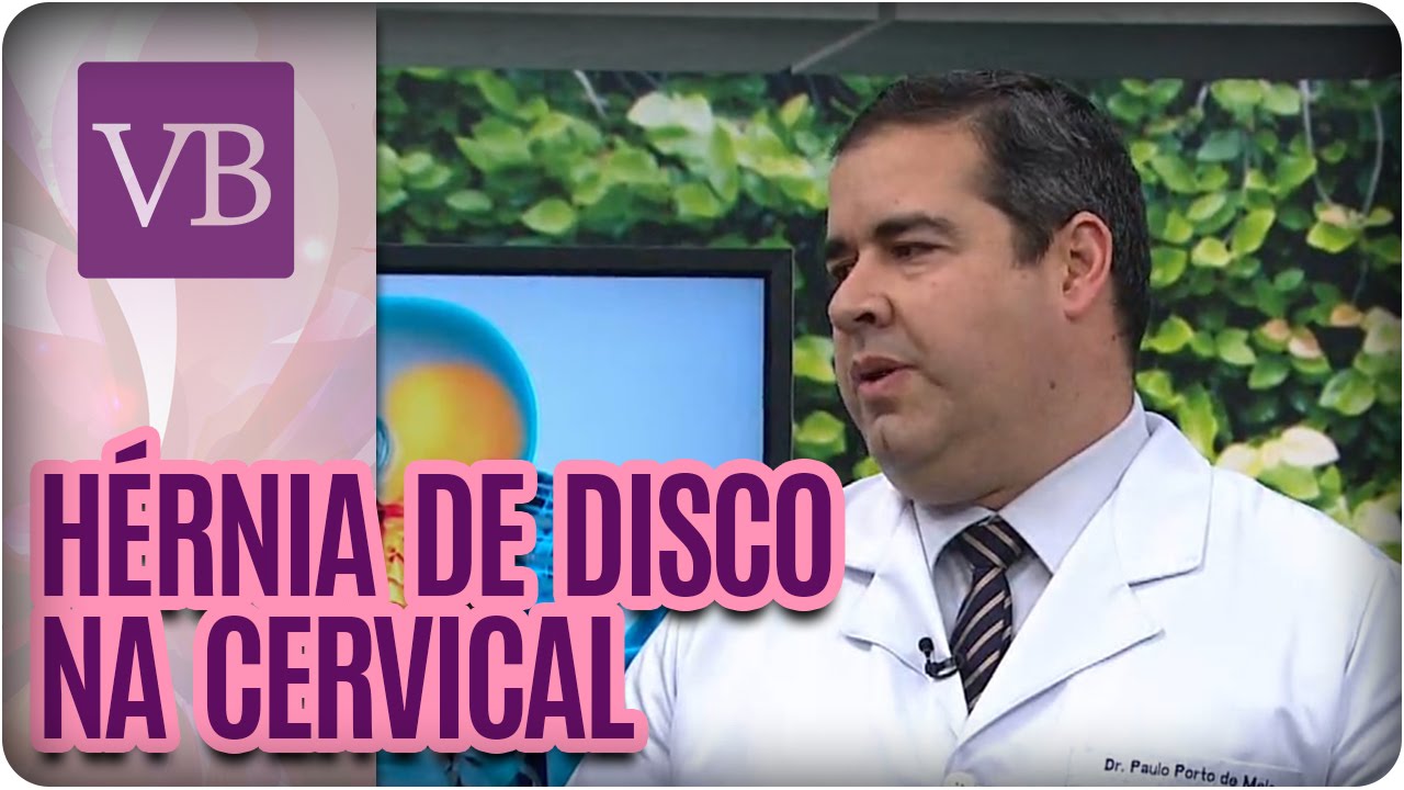 Hérnia de disco na cervical - Você Bonita (18/08/16)