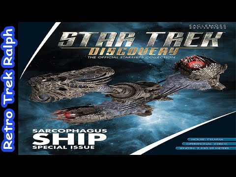 Star Trek Discovery: Special 1: Sarcophagus Ship. Model Review By Eaglemoss/Hero Collector.