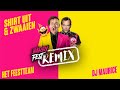 Feestteam & DJ Maurice - Shirt Uit En Zwaaien (Barry Fest Remix)