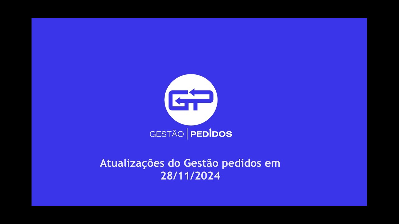 Atualização do Gestão Pedidos 28/11/2024