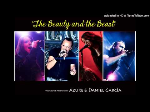The Beauty and the Beast - Cover by Azure and Daniel Garcia