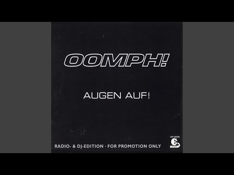 Video thumbnail for Augen Auf! (Freizeichen vs. OOMPH! Mix)