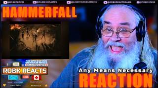 HAMMERFALL - Any Means Necessary | First Time Hearing Reaction - Requested!