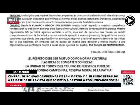 Central de rondas campesinas de San Martín da su pleno respaldo a la base de Bellavista