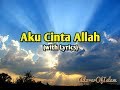 Aku Cinta Allah Wali With Lyrics