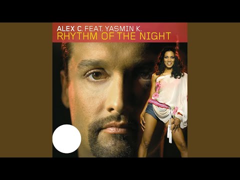 Rhythm of the Night (Single Edit)