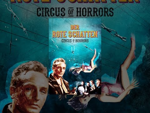 Der rote Schatten: Circus of Horrors