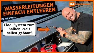 Wasserleitungen entleeren mit selbst gebauten Gardena-Entwässerungssystem |günstiger als Floe-System