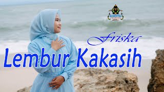 Download lagu FRISKA - LEMBUR KAKASIH ( musik Pop Sunda) mp3 Download lagu FRISKA - LEMBUR KAKASIH ( musik Pop Sunda) mp3