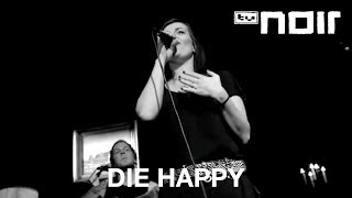 Die Happy - Goodbye (live bei TV Noir)