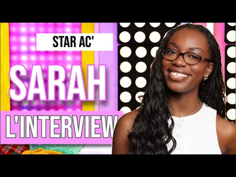 SARAH [STAR AC] L’INTERVIEW #staracademy2025