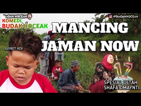 mancing-jaman-now-komedi-budak-koceak