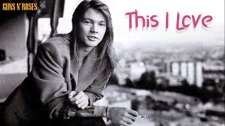 Download lagu Guns N' Roses - This I Love (Lyrics & Terjemahan Indonesia) mp3