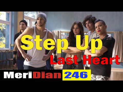 MeriDian246 - Last Heart (Step Up 5 Final Dance)