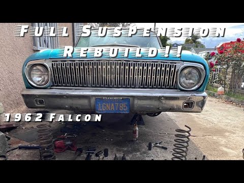 The Complete Rebuild of the 1962 Falcon Suspension!