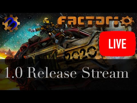 Factorio 1.0 Release Stream (There is no Spoon Run) (2020-08-14)