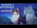WCAnimated - Spottedleaf and Bluestar Audition! Warrior Cats Fan Animated Project
