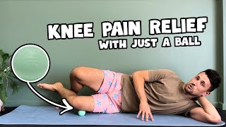 Knee Pain Relief with Just a Ball