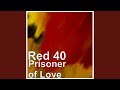 Prisoner of Love