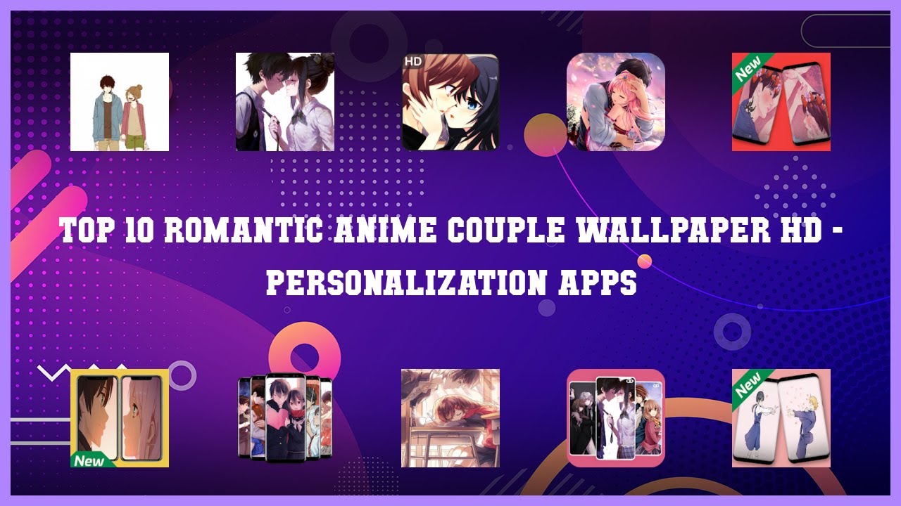 Top 10 Romantic Anime Couple Wallpaper Hd Android Apps