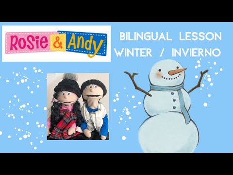 Rosie & Andy: Spanish for Kids- Bilingual Lesson:  Winter/ Invierno