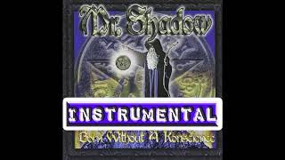 Mr. Shadow - One Man Batallion (Instrumental)