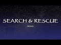 Drake Search Rescue Lyrics