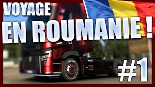 Sir Thomas en Roumanie ! Épisode 1 : LE NORD - Euro Truck Simulator 2022