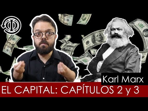 Karl Marx's Capital - Chapters II and III - The functions of money
