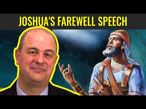 Joshua's Farewell Speech (Week 22, Part 6/6) Joshua | May 23-29